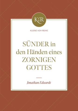 Sünder in den Händen eines zornigen Gottes