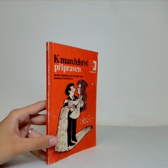K manželství připraven
