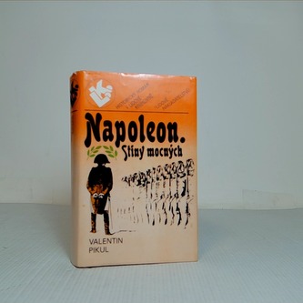 Napoleon. Stíny mocných