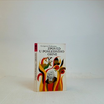 Zpověď u posledního ohně