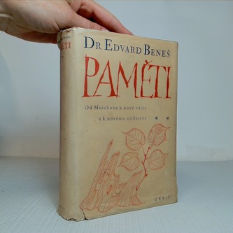 Paměti - Od Mnichova k nové válce a k novému vítězství