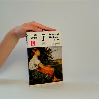 Soumrak Hadlasuc rodu  - Díl I.-III.