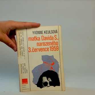 Matka Davida S.,narozeného 3.července 1959