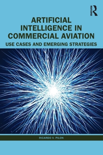 Artificial Intelligence in Commercial Aviation Artificial Intelligence in Commercial Aviation