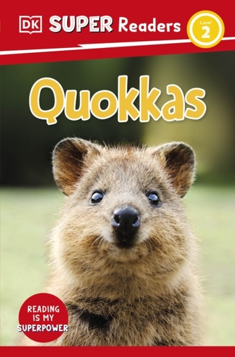 DK Super Readers Level 2 Quokkas DK Super Readers Level 2 Quokkas