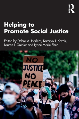 Helping to Promote Social Justice Helping to Promote Social Justice
