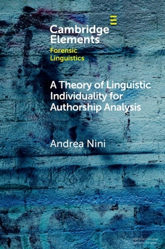 A Theory of Linguistic Individuality for Authorship Analysis A Theory of Linguistic Individuality for Authorship Analysis