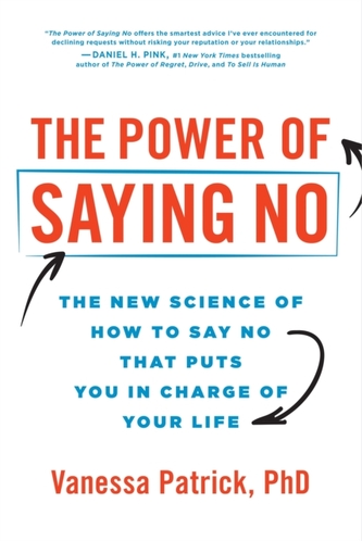 The Power of Saying No The Power of Saying No
