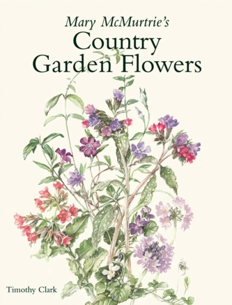 Mary Mcmurtrie's Country Garden Flowers Mary Mcmurtrie's Country Garden Flowers