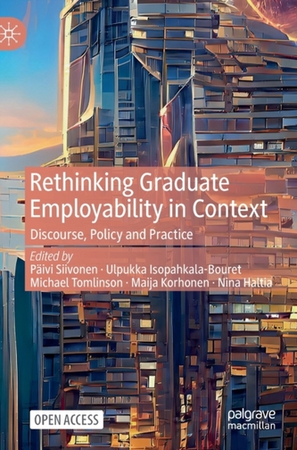 Rethinking Graduate Employability in Context
