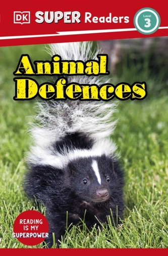 DK Super Readers Level 3 Animal Defences DK Super Readers Level 3 Animal Defences
