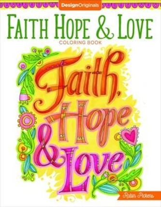 Faith, Hope & Love Coloring Book