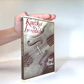 Knížka o houslích (a o mnohém kolem nich)