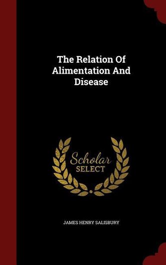 The Relation Of Alimentation And Disease