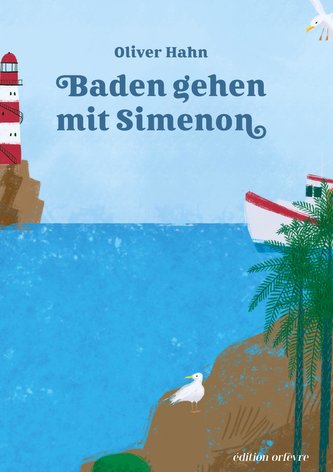 Baden gehen mit Simenon Baden gehen mit Simenon