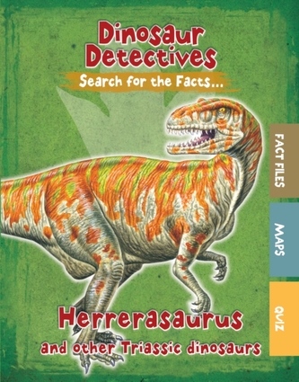 Herrerasaurus and Other Triassic Dinosaurs