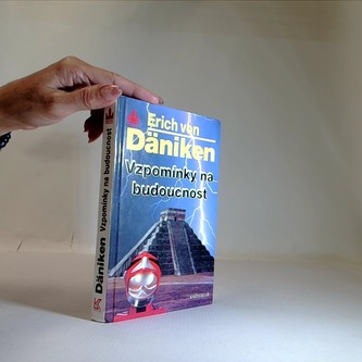 Vzpomínky na budoucnost