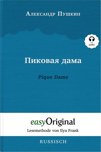 Pikovaya Dama / Pique Dame (Buch + Audio-CD) - Lesemethode von Ilya Frank - Zweisprachige Ausgabe Russisch-Deutsch