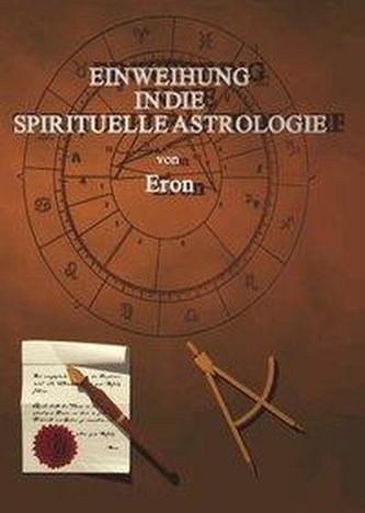 Einweihung in die spirituelle Astrologie