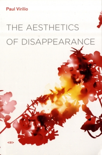 The Aesthetics of Disappearance The Aesthetics of Disappearance