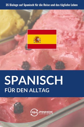 Spanisch für den Alltag