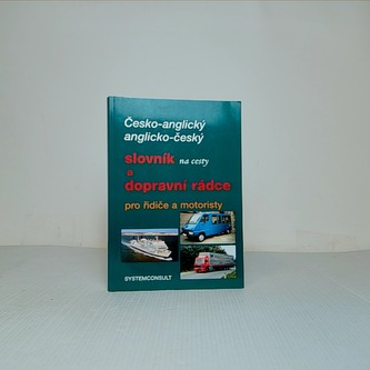 Česko-anglický / anglicko-český slovník na cesty a dopravní rádce