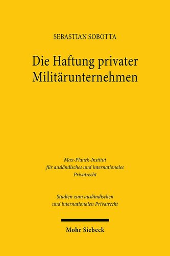 Die Haftung privater Militärunternehmen