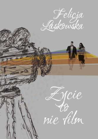 Życie to nie film Życie to nie film