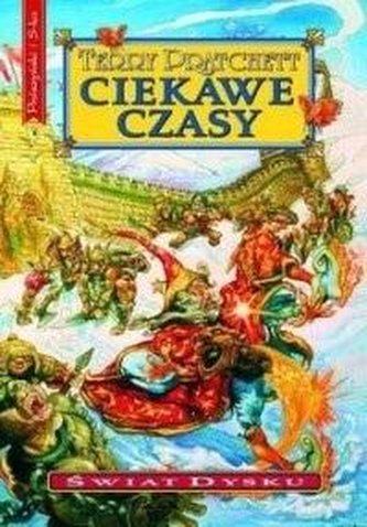 Świat Dysku T.17 Ciekawe czasy Świat Dysku T.17 Ciekawe czasy