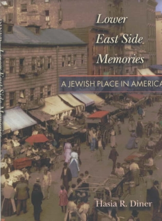 Lower East Side Memories Lower East Side Memories