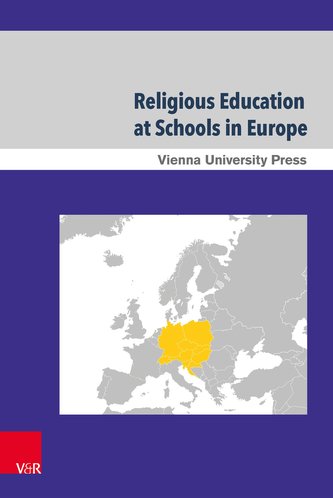 Religious Education at Schools in Europe - Part 1-6 Religious Education at Schools in Europe - Part 1-6