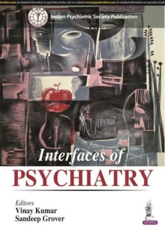 Interfaces of Psychiatry Interfaces of Psychiatry