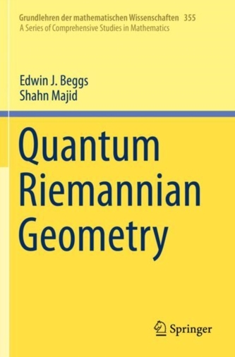 Quantum Riemannian Geometry