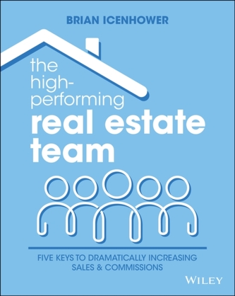 The High-Performing Real Estate Team