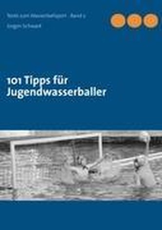 101 Tipps für Jugendwasserballer