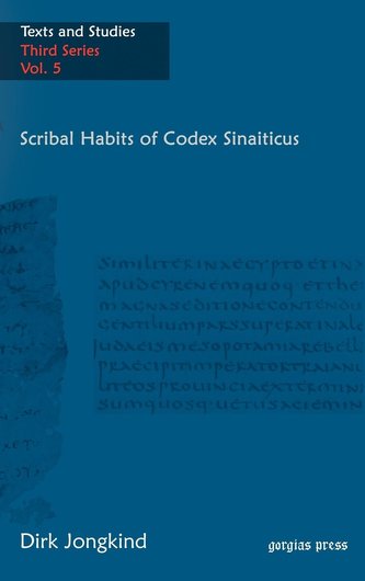 Scribal Habits of Codex Sinaiticus