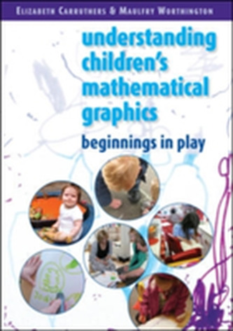 Understanding Children's Mathematical Graphics: Beginnings in Play