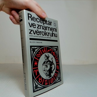 Receptář ve znamení zvěrokruhu aneb sezónní kuchařka pro pokročilé