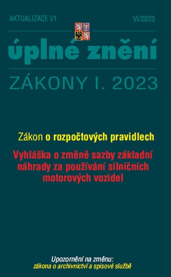 Aktualizace I/1 2023 Úplné znění Zákony I.