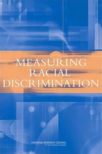 Measuring Racial Discrimination Measuring Racial Discrimination