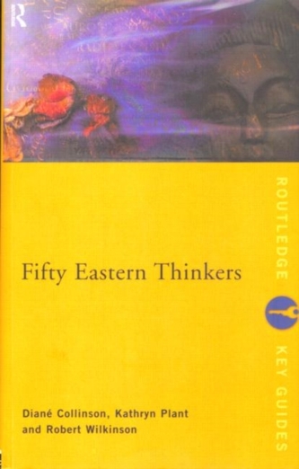 Fifty Eastern Thinkers Fifty Eastern Thinkers