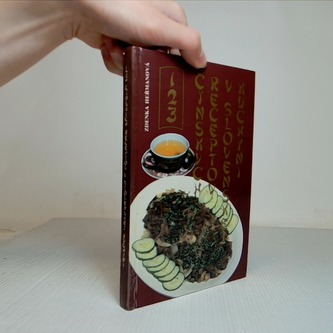 123 Čínských receptov v slovenskej kuchyni