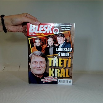 Blesk. Ladislav Štaidl. Třetí král