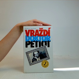 VRAŽDÍ DOCTOR PETIOT