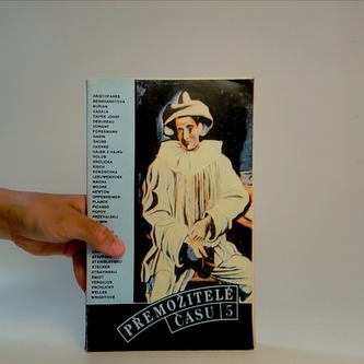 Přemožitelé času 5