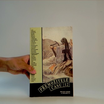 Přemožitelé času 12