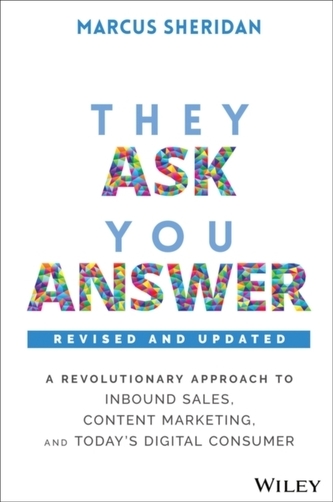 They Ask, You Answer