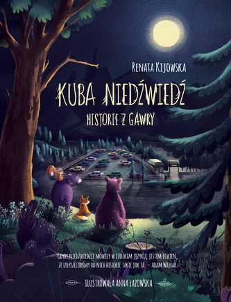 Kuba Niedźwiedź. Historie z gawry wyd. 2023 Kuba Niedźwiedź. Historie z gawry wyd. 2023