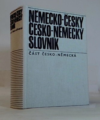 Německo-český, česko-německý slovník. Část česko-německá