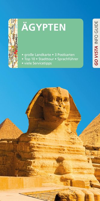 GO VISTA: Reiseführer Ägypten GO VISTA: Reiseführer Ägypten